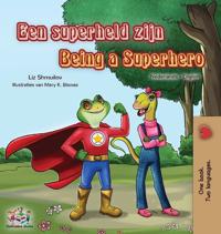 Bokomslag för "Being a Superhero (Dutch English Bilingual Book for Kids)"