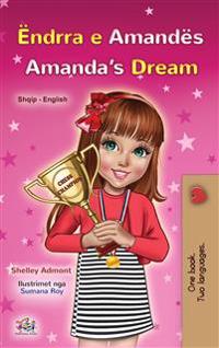 Amanda's Dream (Albanian English Bilingual Book for Kids)