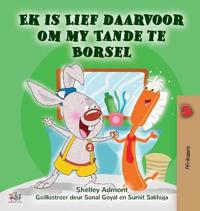 Kirjan kansi "I Love to Brush My Teeth (Afrikaans Children's Book)"