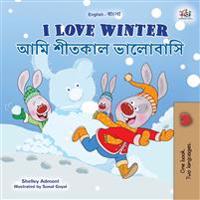 Bokomslag för "I Love Winter (English Bengali Bilingual Book for Kids)"