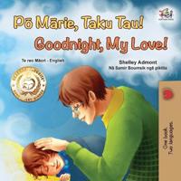 Bokomslag för "Goodnight, My Love! (Maori English Bilingual Book for Kids)"