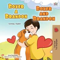 Bokomslag för "Boxer and Brandon (Welsh English Bilingual Book for Kids)"