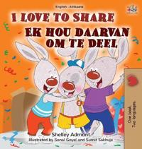 Kirjan kansi "I Love to Share (English Afrikaans Bilingual Children's Book)"