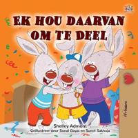 Bokomslag för "I Love to Share (Afrikaans Book for Kids)"