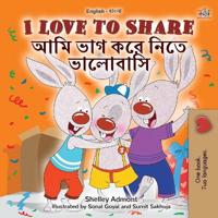 Bokomslag för "I Love to Share (English Bengali Bilingual Children's Book)"
