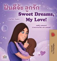Bokomslag för "Sweet Dreams, My Love (Thai English Bilingual Children's Book)"