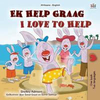 Bokomslag för "I Love to Help (Afrikaans English Bilingual Book for Kids)"
