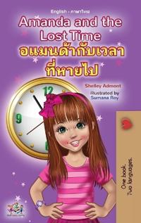 Bokomslag för "Amanda and the Lost Time (English Thai Bilingual Book for Kids)"