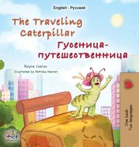 Bokomslag för "The Traveling Caterpillar (English Russian Bilingual Book for Kids)"