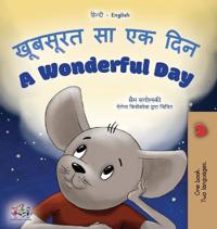 Bokomslag för "A Wonderful Day (Hindi English Bilingual Book for Kids)"