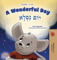 Bokomslag for "A Wonderful Day (English Hebrew Bilingual Children's Book)"