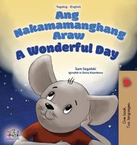 Bokomslag för "A Wonderful Day (Tagalog English Bilingual Children's Book)"