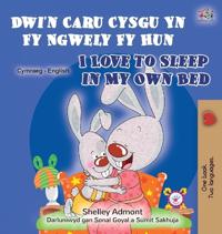Bokomslag för "I Love to Sleep in My Own Bed (Welsh English Bilingual Book for Children)"