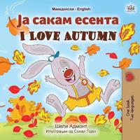 Bokomslag för "I Love Autumn (Macedonian English Bilingual Book for Kids)"