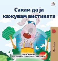 Bokomslag för "I Love to Tell the Truth (Macedonian Book for Kids)"