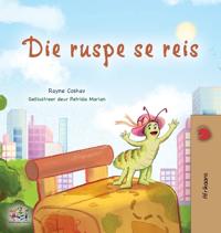 Bokomslag för "The Traveling Caterpillar (Afrikaans Children's Book)"