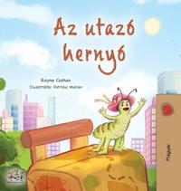 Bokomslag för "The Traveling Caterpillar (Hungarian Children's Book)"