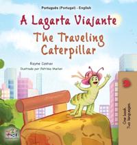 Bokomslag för "The Traveling Caterpillar (Portuguese English Bilingual Book for Kids - Portugal)"