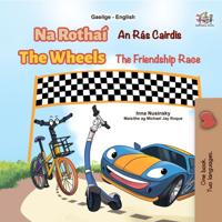 Na Rothai The Wheels Race An Ras Cairdis The Friendship