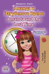 Bokomslag för "Amanda and the Lost Time (Macedonian English Bilingual Book for Kids)"