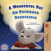 Bokomslag för "A Wonderful Day (English Welsh Bilingual Children's Book)"