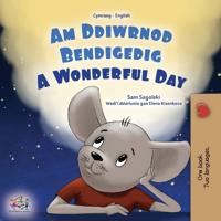 Bokomslag för "A Wonderful Day (Welsh English Bilingual Children's Book)"