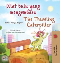 Bokomslag för "The Traveling Caterpillar (Malay English Bilingual Book for Kids)"