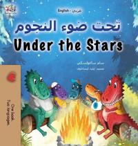Bokomslag för "Under the Stars (Arabic English Bilingual Kids Book)"