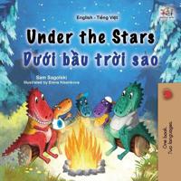 Bokomslag för "Under the Stars (English Vietnamese Bilingual Kids Book)"