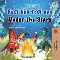 Bokomslag för "Under the Stars (Vietnamese English Bilingual Kids Book)"
