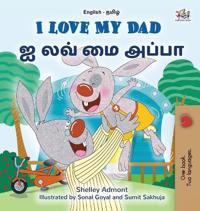 Bokomslag för "I Love My Dad (English Tamil Bilingual Children's Book)"