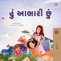Bokomslag för "I am Thankful (Gujarati Book for Children)"