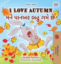 Kirjan kansi "I Love Autumn (English Gujarati Bilingual Children's Book)"