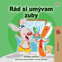 Bokomslag för "I Love to Brush My Teeth (Slovak Children's Book)"