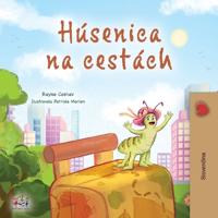 Bokomslag för "The Traveling Caterpillar (Slovak Kids' Book)"