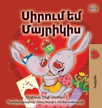 Bokomslag för "I Love My Mom (Armenian Children's Book)"