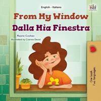 Bokomslag för "From My Window (English Italian Bilingual Kids Book)"