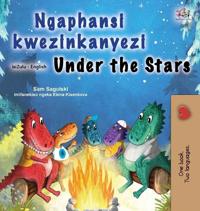 Bokomslag för "Under the Stars (Zulu English Bilingual Kids Book)"