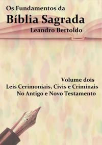 Fundamentos da Bíblia Sagrada - Volume II