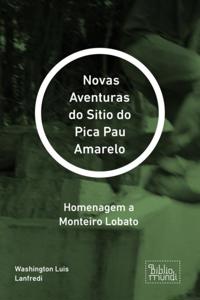 Novas Aventuras do Sitio do Pica Pau Amarelo