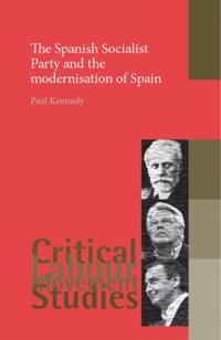 Spanish Socialist Party and the modernisation of Spain