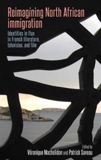 Bokomslag for "Reimagining North African Immigration"