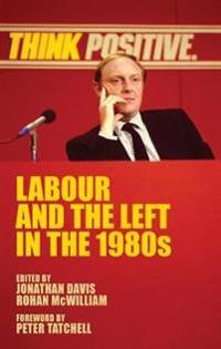 Bokomslag för "Labour and the Left in the 1980s"