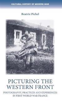 Picturing the Western Front
