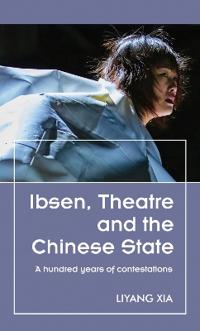 Ibsen, Theatre and the Chinese State