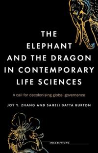 Bokomslag for "The Elephant and the Dragon in Contemporary Life Sciences"
