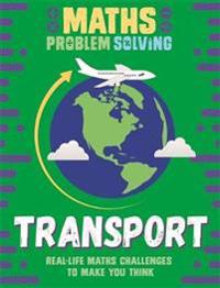 Maths Problem Solving: Transport