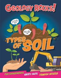 Bokomslag for "Geology Rocks!: Types of Soil"
