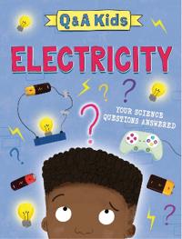 Bokomslag for "Q and A Kids: Electricity"