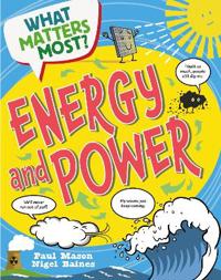 Bokomslag for "What Matters Most?: Energy and Power"